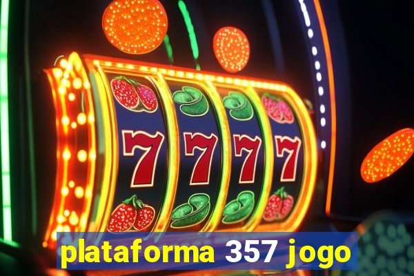 plataforma 357 jogo